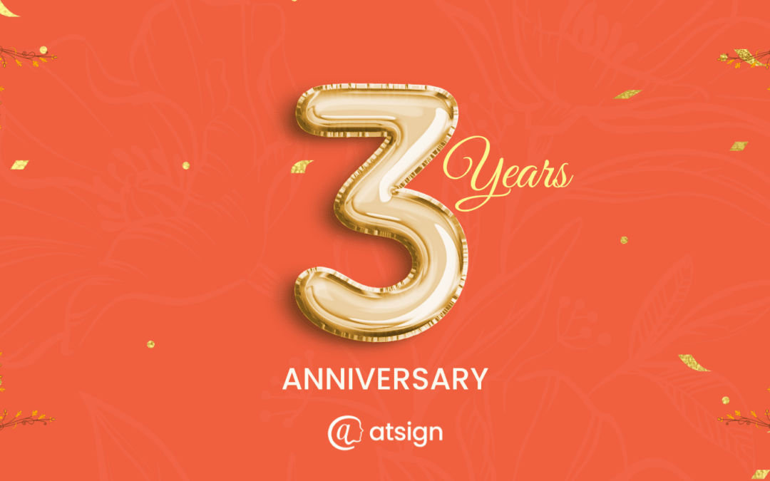 Happy Birthday to Us and Our Atsign Community!