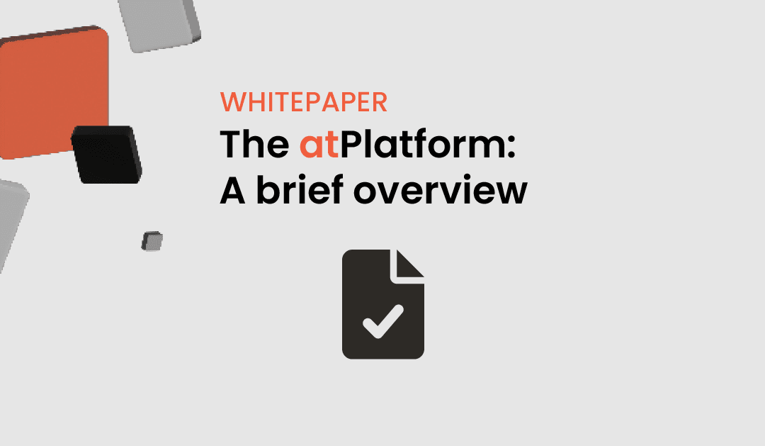 The atPlatform: A brief overview